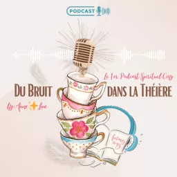 Du Bruit dans la Théière