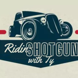 Ridin’ Shotgun with Ty Podcast artwork