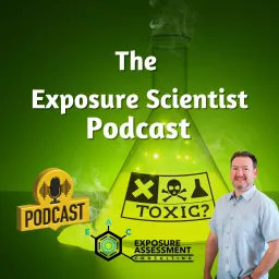 The Exposure Scientist Podcast artwork