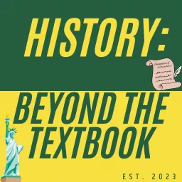 History: Beyond the Textbook Podcast artwork