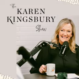 The Karen Kingsbury Show Podcast artwork
