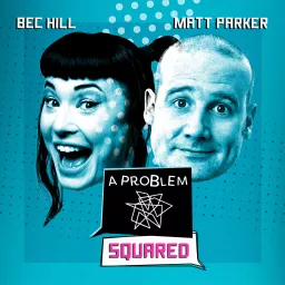 A Problem Squared Podcast artwork