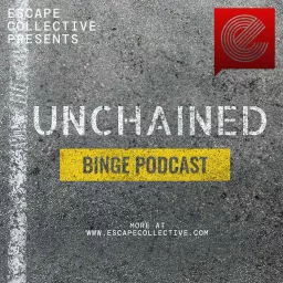 Unchained Binge Podcast artwork