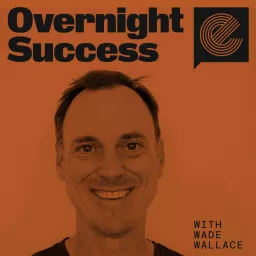 Overnight Success Podcast artwork
