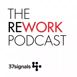 REWORK Podcast artwork