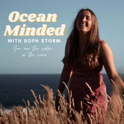 Ocean Minded with Soph Storm Podcast artwork