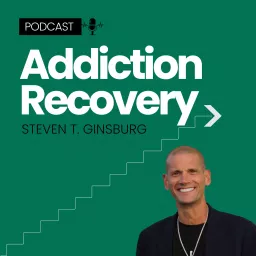 Addiction Recovery Podcast artwork