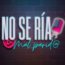 NSRM - No se ría mal_parida