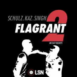 Flagrant 2 Podcast artwork