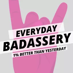 Everyday Badassery Podcast artwork