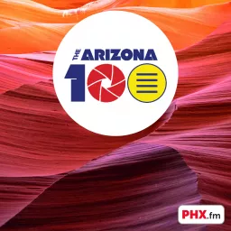 The Arizona 100 Podcast artwork