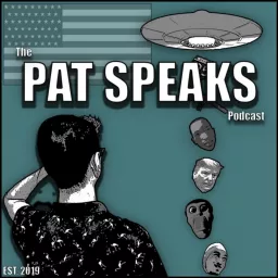 The Pat Speaks Podcast artwork