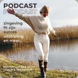 Esther van der Salm I Coaching & therapie in de buitenlucht Podcast artwork