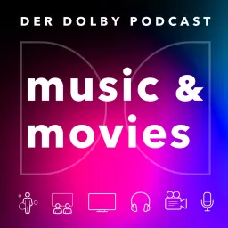 music & movies – Der Dolby Podcast artwork