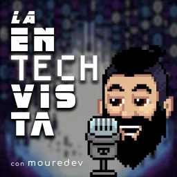 La enTECHvista Podcast artwork
