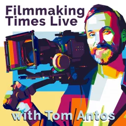 Filmmaking Times Live Podcast artwork