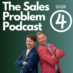 The Sales Problem Podcast