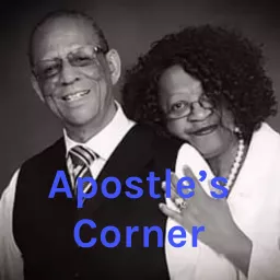 Apostle's Corner featuring Apostle Floyd Dautrieve Founder of New Creation Christian Fellowship, Inc