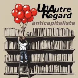 Un autre regard, Podcast du NPA76