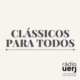 Clássicos para Todos - Rádio Uerj