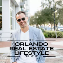 The Orlando Real Estate Lifestyle Podcast artwork