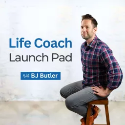 Life Coach Launchpad Podcast artwork