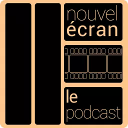 nouvel écran - le podcast