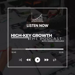 High-Key Growth | The Podcast artwork