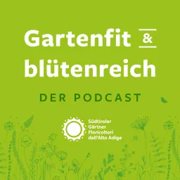 Gartenfit & blütenreich Podcast artwork
