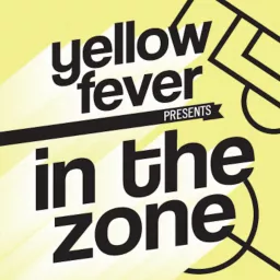 In The Zone: The Official Podcast of Yellow Fever - Supporters of Wellington Phoenix FC artwork