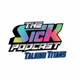 The Sick Podcast - Talking Titans: Tennessee Titans artwork