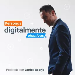 Personas Digitalmente Efectivas Podcast artwork
