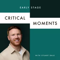 Early Stage Critical Moments