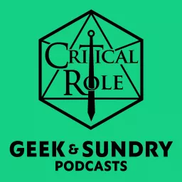 Critical Role & Sagas of Sundry Podcast artwork