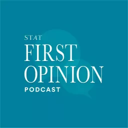 First Opinion Podcast artwork