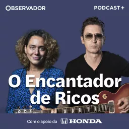 O Encantador de Ricos Podcast artwork