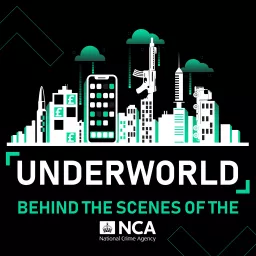 Underworld: Behind the Scenes of the NCA Podcast artwork