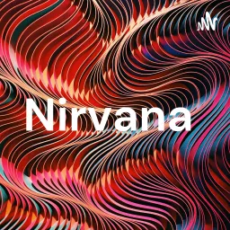 Nirvana Podcast artwork