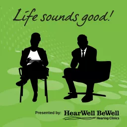 Life Sounds Good! Podcast artwork