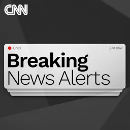 CNN Breaking News Alerts Podcast artwork