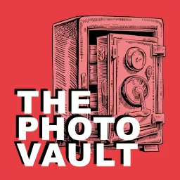 The Photo Vault: A journey into Vernacular Photography, Archives and Photobooks Podcast artwork