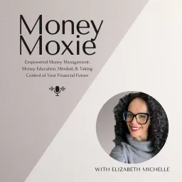 Money Moxie Podcast artwork