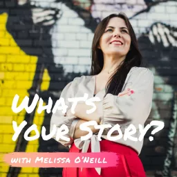 What's Your Story? A podcast series exploring the everyday extraordinary. artwork