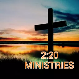 2:20 Ministries Podcast artwork