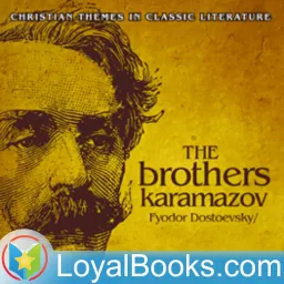 The Brothers Karamazov by Fyodor Dostoyevsky