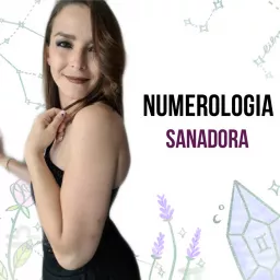 DIOS ERES TU numerologia Sanadora Y MOTIVACIÓN Podcast artwork