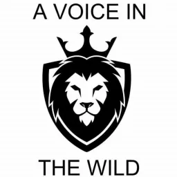 A Voice In The Wild Podcast artwork