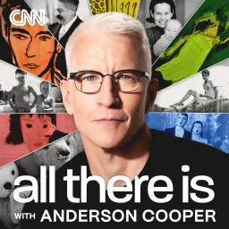 All There Is with Anderson Cooper Podcast artwork