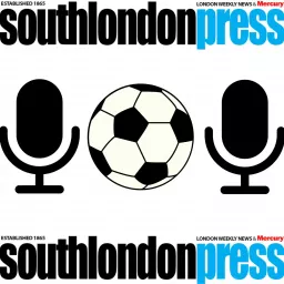 The South London Press Football Pod Podcast artwork