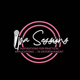 IPA Sessions: A Podcast for Independent Artists